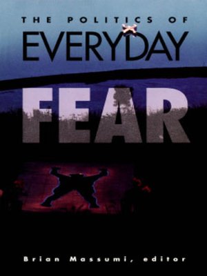 cover image of Politics of Everyday Fear